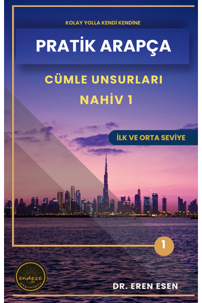 Pratik Arapça Cümle Unsurları Nahiv 1